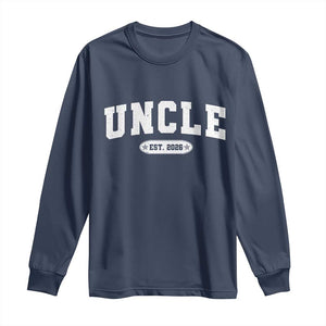 Promoted To Uncle Est 2026 Long Sleeve Shirt New Uncle Gift