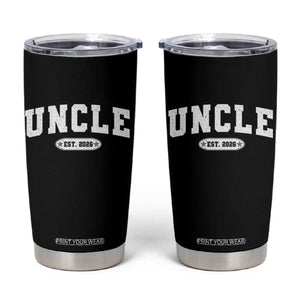 Promoted To Uncle Est 2026 Tumbler Cup New Uncle Gift TS10 Black Print Your Wear