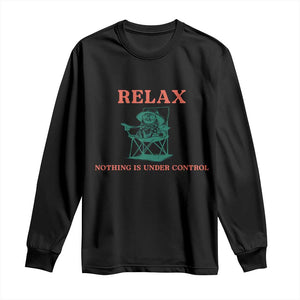 Chill Pug Long Sleeve Shirt Vintage Dog Lovers Relax Nothing Is Under Control Summer Chilling Vibes