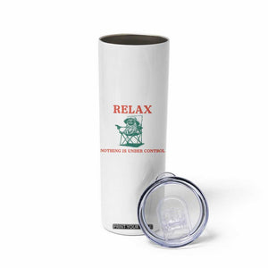Chill Pug Skinny Tumbler Vintage Dog Lovers Relax Nothing Is Under Control Summer Chilling Vibes