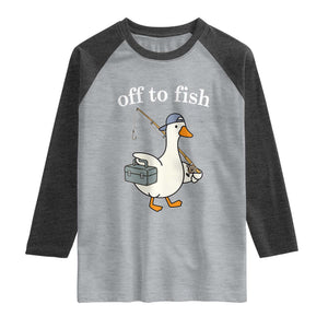Funny Goose Fishing Raglan Shirt Off to Fish Cute Waterfowl Angler Gift for Fishing Lovers