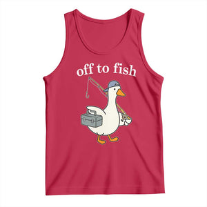 Funny Goose Fishing Tank Top Off to Fish Cute Waterfowl Angler Gift for Fishing Lovers