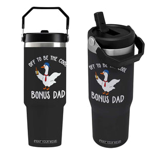 Funny Stepdad Silly Goose Flip Straw Tumbler Off To Be The Cool Bonus Dad TS10 One Size: 30 oz Black Print Your Wear