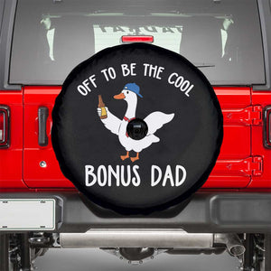 Funny Stepdad Silly Goose Spare Tire Cover Off To Be The Cool Bonus Dad TS10 Black Print Your Wear
