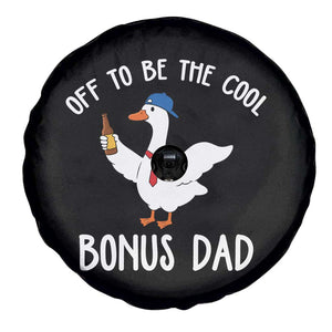 Funny Stepdad Silly Goose Spare Tire Cover Off To Be The Cool Bonus Dad TS10 Print Your Wear