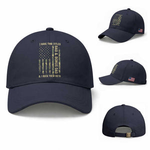 Funny Stepdad Baseball Cap I Have Two Titles Dad And Bonus Dad Camo American Flag TS10 Baseball Cap Universal Fit Navy Print Your Wear