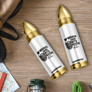 Bonus Dads With Beards Are Better Bullet Tumbler Retro Step Dad Fathers Day