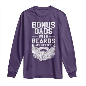 Bonus Dads With Beards Are Better Long Sleeve Shirt Funny Stepdad Stepfather Fathers Day TS10 Purple Print Your Wear