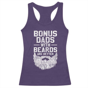 Bonus Dads With Beards Are Better Racerback Tank Top Funny Stepdad Stepfather Fathers Day TS10 Purple Print Your Wear