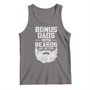 Bonus Dads With Beards Are Better Tank Top Funny Stepdad Stepfather Fathers Day