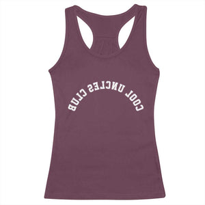 Cool Uncles Club Racerback Tank Top Gifts For Uncle Retro Upside Down Text TS10 Maroon Print Your Wear