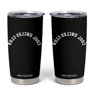 Cool Uncles Club Tumbler Cup Gifts For Uncle Retro Upside Down Text TS10 Black Print Your Wear