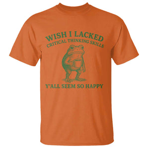 Sarcastic Overthinking Frog Coffee Meme T Shirt Wish I Lacked Critical Thinking Skills Y'all Seem So Happy
