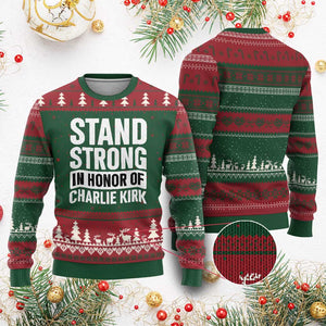 Stand Strong in Honor of Charlie Kirk Ugly Christmas Sweater TS10 Red Green Print Your Wear