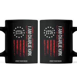 I Am Charlie Kirk Coffee Mug Freedom Vintage Old American Flag Patriotic 1776 TS10 Black Print Your Wear