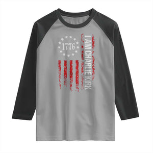 I Am Charlie Kirk Raglan Shirt Freedom Vintage Old American Flag Patriotic 1776 TS10 Sport Gray Black Print Your Wear