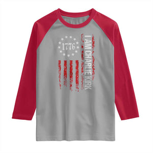 I Am Charlie Kirk Raglan Shirt Freedom Vintage Old American Flag Patriotic 1776 TS10 Sport Gray Red Print Your Wear