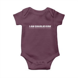 I Am Charlie Kirk Baby Onesie Freedom A True Patriot Patriotic USA TS10 Maroon Print Your Wear