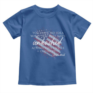 Charlie Kirk Memorial Toddler T Shirt Erika Kirk Quote Patriotism Faith Gods Merciful Love TS10 Royal Blue Print Your Wear