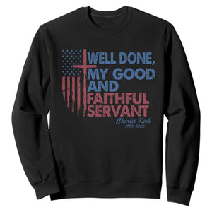 Charlie Kirk Sweatshirt Fear Not Mens Christian Memorial Tribute Charlie Cross US Flag TS10 Black Print Your Wear