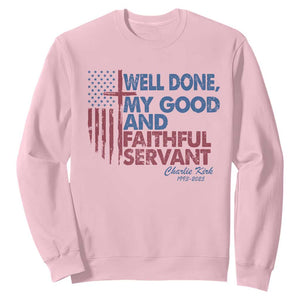 Charlie Kirk Sweatshirt Fear Not Mens Christian Memorial Tribute Charlie Cross US Flag TS10 Light Pink Print Your Wear