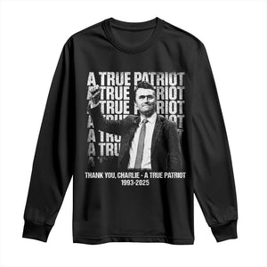 Charlie Kirk Freedom Long Sleeve Shirt Vintage A True Patriot Patriotic American TS10 Black Print Your Wear