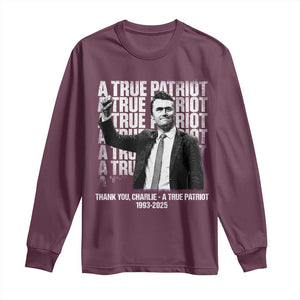 Charlie Kirk Freedom Long Sleeve Shirt Vintage A True Patriot Patriotic American TS10 Maroon Print Your Wear