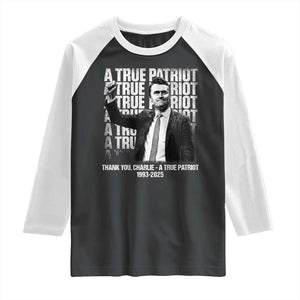 Charlie Kirk Freedom Raglan Shirt Vintage A True Patriot Patriotic American TS10 Black White Print Your Wear