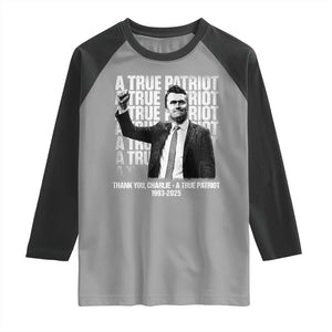 Charlie Kirk Freedom Raglan Shirt Vintage A True Patriot Patriotic American TS10 Sport Gray Black Print Your Wear