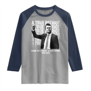 Charlie Kirk Freedom Raglan Shirt Vintage A True Patriot Patriotic American TS10 Sport Gray Navy Print Your Wear