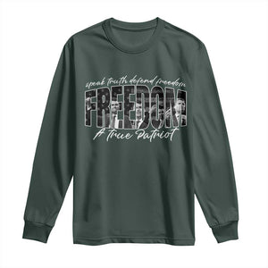 Charlie Kirk Freedom Long Sleeve Shirt A True Patriot Patriotic American TS10 Dark Forest Green Print Your Wear