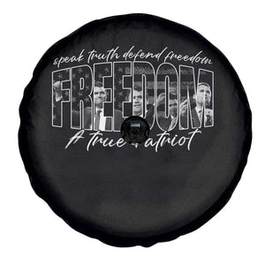 Charlie Kirk Freedom Spare Tire Cover A True Patriot Patriotic American TS10 Print Your Wear