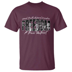 Charlie Kirk Freedom T Shirt A True Patriot Patriotic American TS10 Maroon Print Your Wear