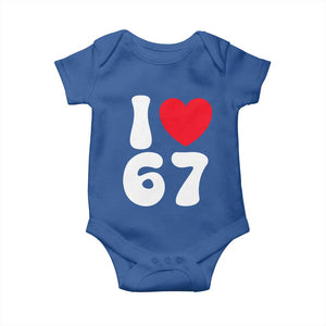 I Love 67 Baby Onesie 67th Birthday Six Seven Funny Gen Alpha Slang Saying TS10 Royal Blue Print Your Wear