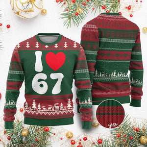 I Love 67 Ugly Christmas Sweater 67th Birthday Six Seven Funny Gen Alpha Slang Saying TS10 Red Green Print Your Wear