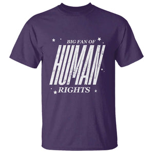 Big Fan Of Human Rights T Shirt Equality Activist TS10 Purple Print Your Wear