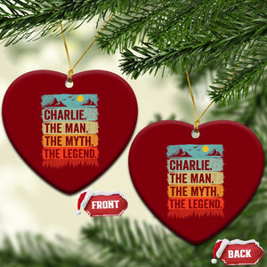 Charlie The Man The Myth The Legend Ceramic Ornament Retro Vintage TS10 Print Your Wear