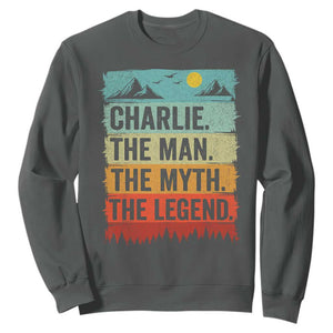 Charlie The Man The Myth The Legend Sweatshirt Retro Vintage TS10 Dark Heather Print Your Wear