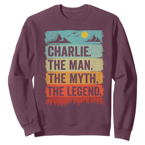 Charlie The Man The Myth The Legend Sweatshirt Retro Vintage TS10 Maroon Print Your Wear