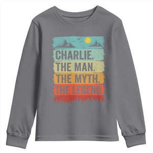 Charlie The Man The Myth The Legend Youth Sweatshirt Retro Vintage TS10 Charcoal Print Your Wear