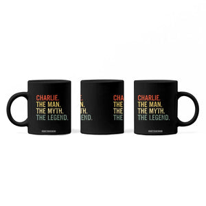 Retro Charlie The Man The Myth The Legend Coffee Mug TS10 Print Your Wear