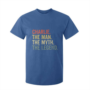 Retro Charlie The Man The Myth The Legend T Shirt For Kid TS10 Royal Blue Print Your Wear