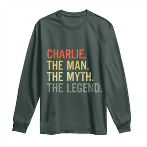 Retro Charlie The Man The Myth The Legend Long Sleeve Shirt TS10 Dark Forest Green Print Your Wear