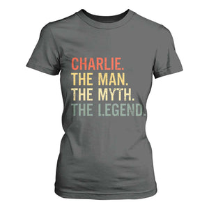 Retro Charlie The Man The Myth The Legend T Shirt For Women TS10 Dark Heather Print Your Wear