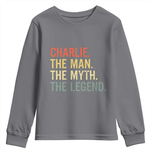 Retro Charlie The Man The Myth The Legend Youth Sweatshirt TS10 Charcoal Print Your Wear