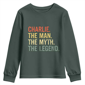 Retro Charlie The Man The Myth The Legend Youth Sweatshirt TS10 Dark Forest Green Print Your Wear