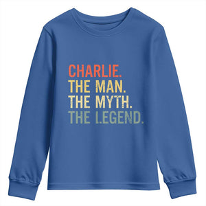 Retro Charlie The Man The Myth The Legend Youth Sweatshirt TS10 Royal Blue Print Your Wear