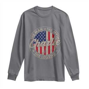 Charlie The Man The Myth The Legend Long Sleeve Shirt Retro Vintage American Flag TS10 Charcoal Print Your Wear