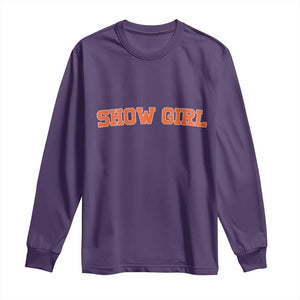 Showgirl Long Sleeve Shirt Retro Vintage Varsity Sports Orange Text TS10 Purple Print Your Wear
