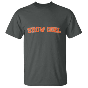 Showgirl T Shirt Retro Vintage Varsity Sports Orange Text TS10 Dark Heather Print Your Wear